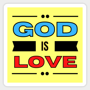 God Is Love | Christian Typography Magnet